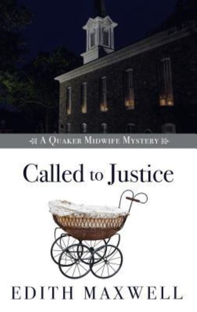 Cover for Edith Maxwell · Called to Justice (Book) (2017)