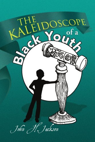 Cover for John H. Jackson · The Kaleidoscope of a Black Youth (Paperback Book) (2008)