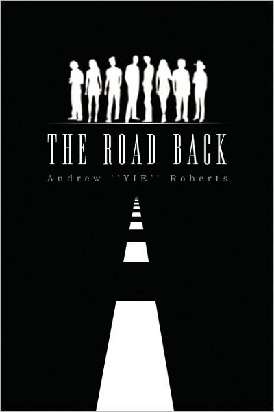 Cover for Andrew Roberts · The Road Back (Paperback Book) (2009)