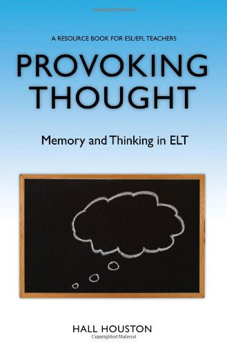 Cover for Hall Houston · Provoking Thought: Memory and Thinking in Elt (Paperback Book) (2009)