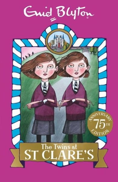 Cover for Enid Blyton · The Twins at St Clare's: Book 1 - St Clare's (Pocketbok) (2016)