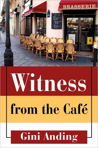 Cover for Anding Gini Anding · Witness from the Caf (Paperback Book) (2010)