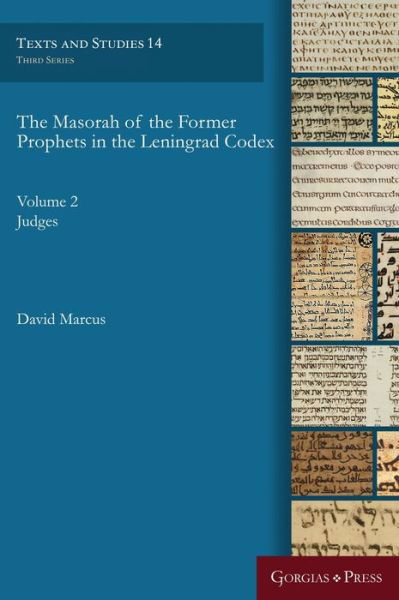 Cover for David Marcus · The Masorah of the Former Prophets in the Leningrad Codex: Vol. 2: Judges - Texts and Studies (Gebundenes Buch) (2018)