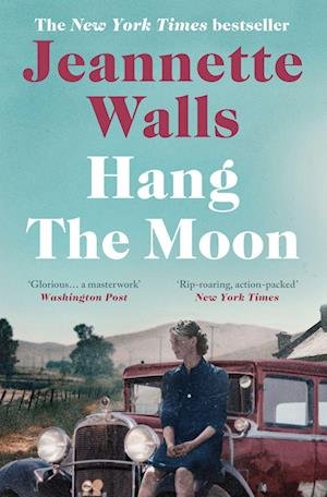 Cover for Jeannette Walls · Hang the Moon (Pocketbok) (2024)