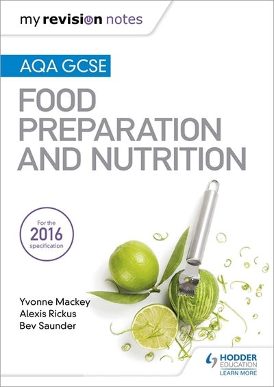 Cover for Yvonne Mackey · My Revision Notes: AQA GCSE Food Preparation and Nutrition - My Revision Notes (Paperback Book) (2017)