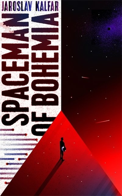 Cover for Jaroslav Kalfar · Spaceman of Bohemia: NOW A MAJOR NETFLIX FILM (Taschenbuch) (2018)