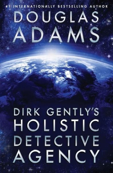 Cover for Douglas Adams · Dirk Gently's Holistic Detective Agency - Dirk Gently (Paperback Bog) [Reissue edition] (2014)