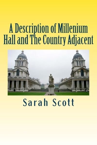 Cover for Sarah Scott · A Description of Millenium Hall and the Country Adjacent (Pocketbok) (2012)