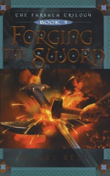 Cover for Hilari Bell · Forging the Sword (Paperback Book) (2015)
