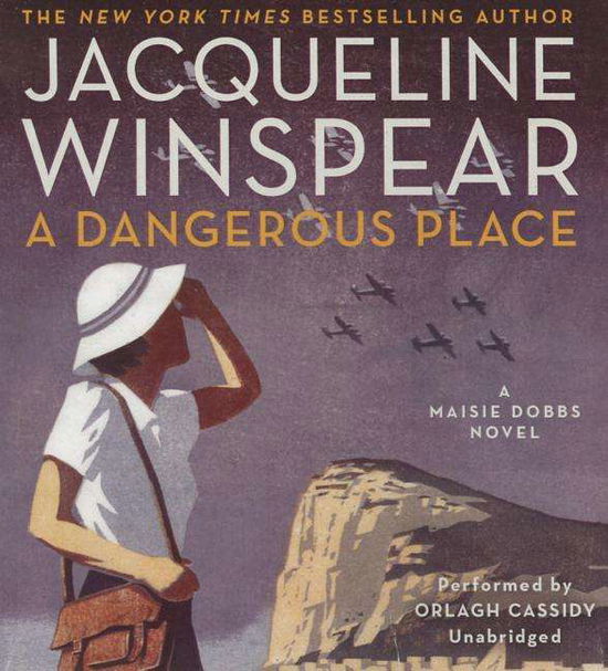 A Dangerous Place: a Maisie Dobbs Novel - Jacqueline Winspear - Music - Blackstone Audiobooks - 9781481533997 - March 17, 2015