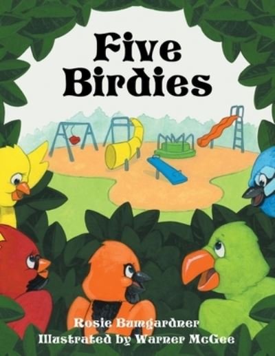 Cover for Rosie Bumgardner · Five Birdies (Bok) (2021)