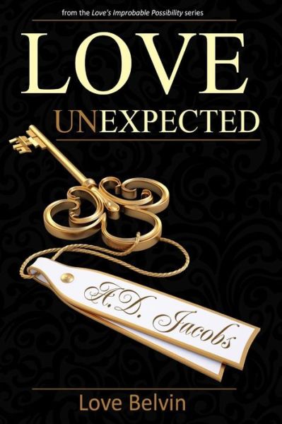 Cover for Love Belvin · Love Unexpected (Paperback Book) (2013)