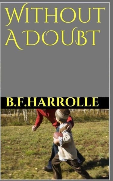 Cover for B F Harrolle · Without a Doubt (Paperback Bog) (2014)
