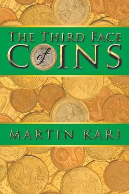 Cover for Martin Kari · The Third Face of Coins (Paperback Book) (2017)