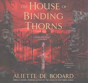 Cover for Aliette de Bodard · The House of Binding Thorns Lib/E (CD) (2017)