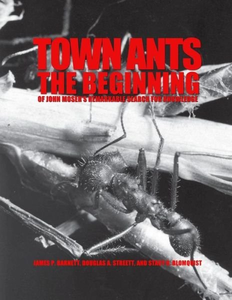 Cover for United States Department of Agriculture · Town Ants: the Beginning of John Moser's Remarkable Search for Knowledge (Paperback Book) (2015)