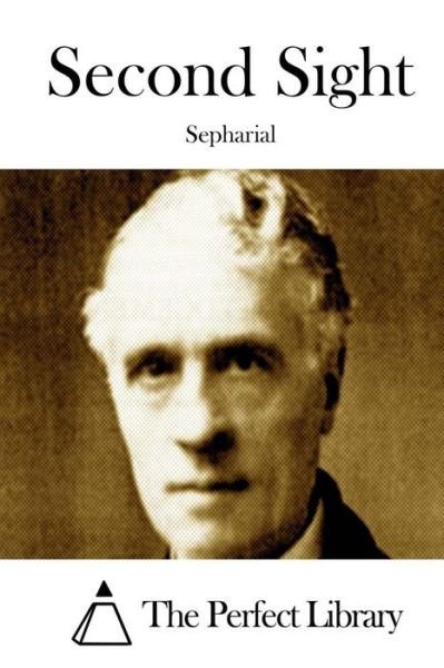 Cover for Sepharial · Second Sight (Pocketbok) (2015)