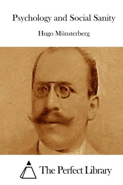 Cover for Hugo Munsterberg · Psychology and Social Sanity (Paperback Book) (2015)