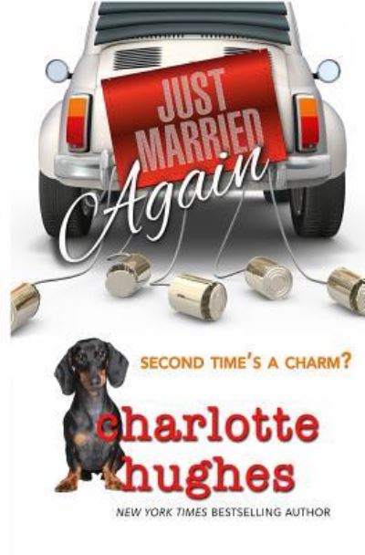 Cover for Charlotte Hughes · Just Married Again (Paperback Book) (2015)