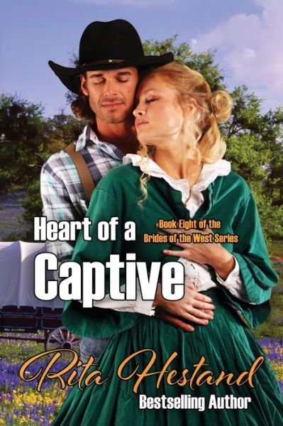 Cover for Rita Hestand · Heart of a Captive (Paperback Book) (2015)