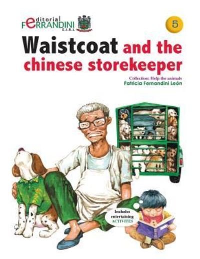 Cover for Patricia Fernandini · Waistcoat and the chinese storekeeper (Paperback Bog) (2015)
