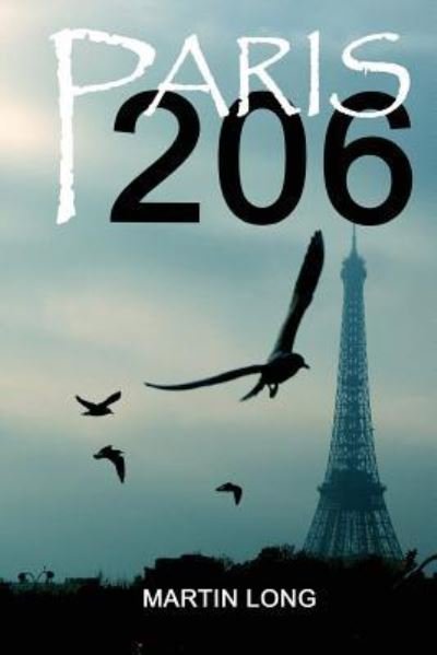 Cover for M Martin Long · Paris 206 (Paperback Book) (2016)