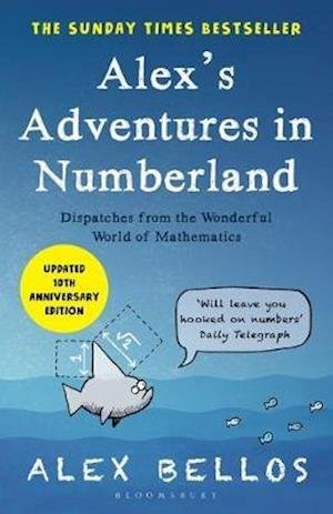 Cover for Alex Bellos · Alex's Adventures in Numberland: Tenth Anniversary Edition (Paperback Bog) (2020)