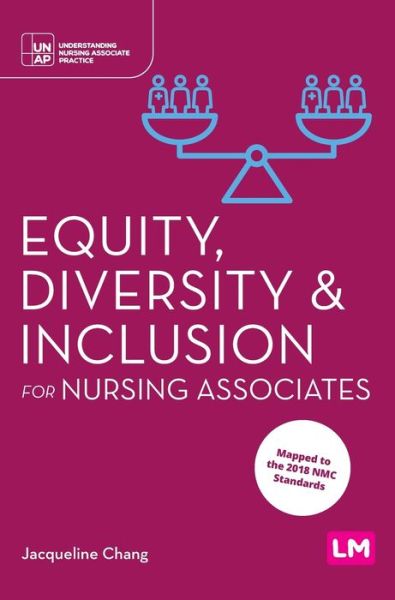 Cover for Jacqueline Chang · Equity, Diversity and Inclusion for Nursing Associates (Book) (2024)