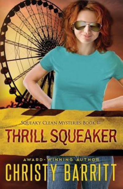 Cover for Christy Barritt · Thrill Squeaker (Paperback Book) (2016)