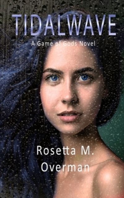 Cover for Rosetta M Overman · Tidalwave (Paperback Bog) (2017)