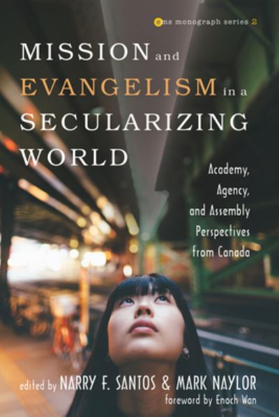Cover for Narry F. Santos · Mission and Evangelism in a Secularizing World (Book) (2019)