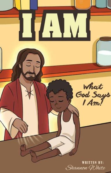 Cover for Shannon White · I Am What God Says I Am (Paperback Book) (2019)
