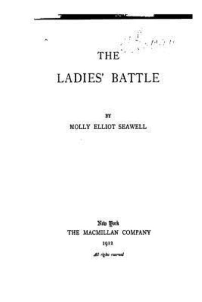 Cover for Molly Elliot Seawell · The Ladies' Battle (Taschenbuch) (2016)