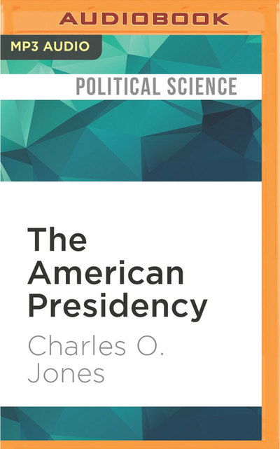 The American Presidency - Kevin Young - Music - AUDIBLE STUDIOS ON BRILLIANCE - 9781536664997 - March 1, 2017