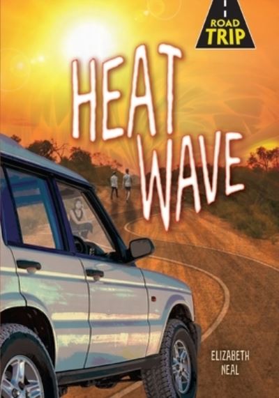 Cover for Elizabeth Neal · Heat Wave (Book) (2020)