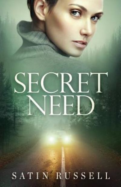 Cover for Satin Russell · Secret Need (Paperback Book) (2017)