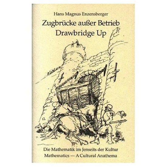 Cover for Hans Magnus Enzensberger · Drawbridge Up (Paperback Book) (1999)