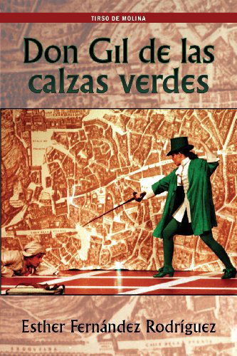 Cover for Tirso de Molina · Don Gil de Las Calzas Verdes (Paperback Book) [Spanish edition] (2013)