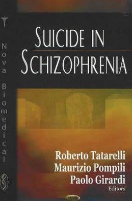 Cover for Maurizio Pompili · Suicide in Schizophrenia (Hardcover Book) (2007)