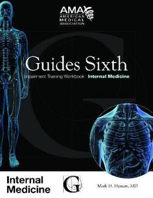 Cover for American Medical Association · Guides Sixth Impairment Training Workbook: Internal Medicine (Paperback Book) (2010)