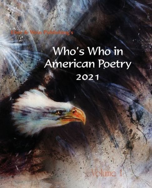 Cover for Eber &amp; Wein Publishing · Who's Who in American Poetry 2021 Vol. 1 (Paperback Book) (2022)