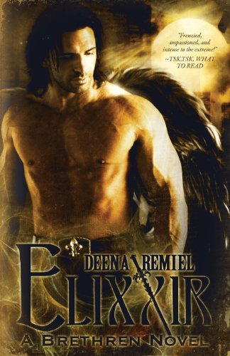 Cover for Deena Remiel · Elixxir (The Brethren Series) (Volume 3) (Paperback Book) (2013)