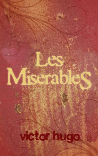 Cover for Victor Hugo · Les Miserables (Hardcover Book) (2011)