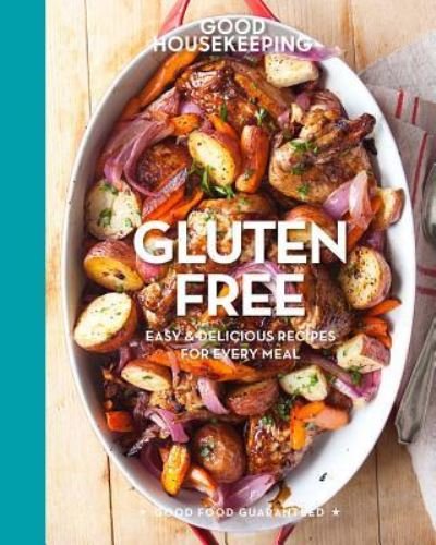 Cover for Good Housekeeping Institute (New York, N.Y.) · Gluten free easy &amp; delicious recipes for every meal (Bog) (2016)