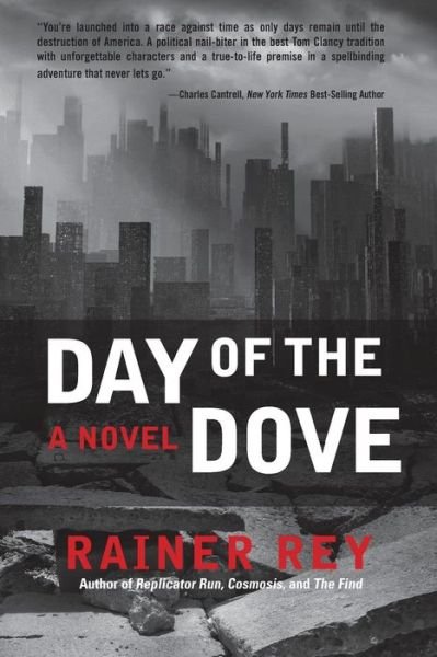 Cover for Rainer Rey · Day of the Dove (Paperback Bog) (2015)