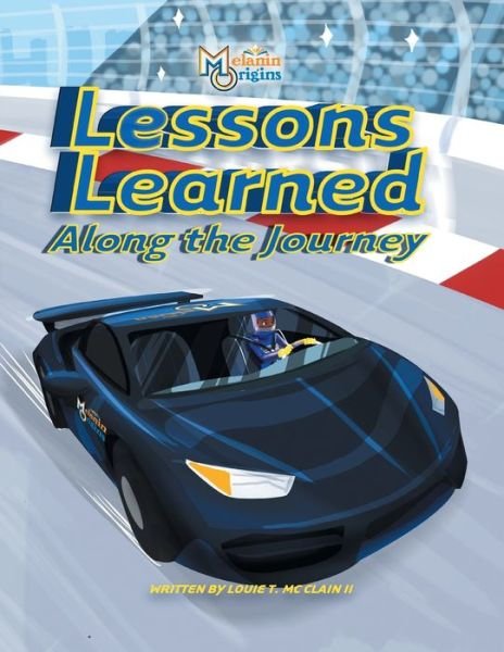 Cover for Louie T McClain II · Lessons Learned Along the Journey (Paperback Book) (2018)