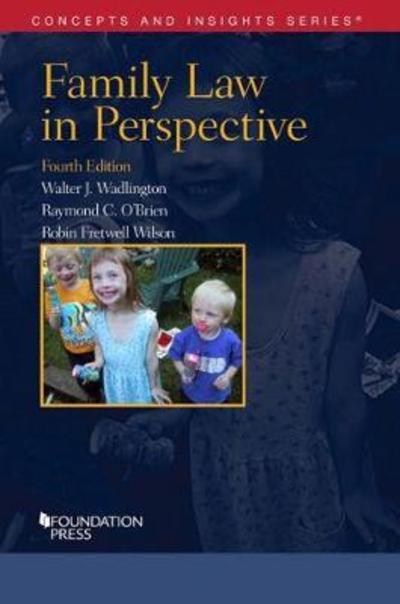 Cover for Walter Wadlington · Family Law in Perspective - Concepts and Insights (Paperback Book) [4 Revised edition] (2018)