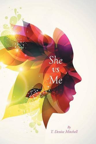 Cover for T. Denise Mitchell · She vs Me (Pocketbok) (2014)