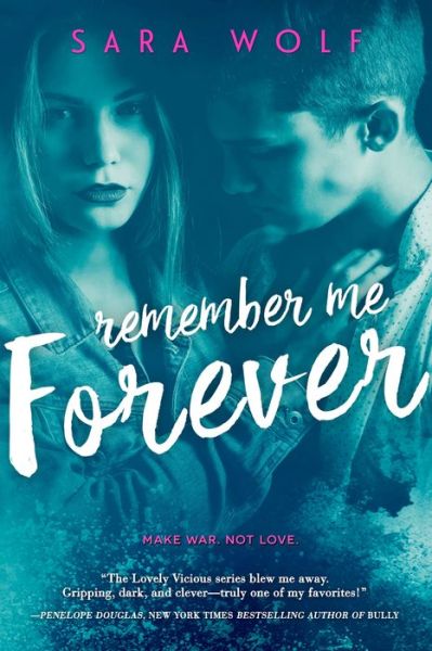 Cover for Sara Wolf · Remember Me Forever (Book) (2017)