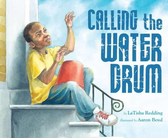 Cover for Latisha Redding · Calling the Water Drum (Paperback Book) (2022)